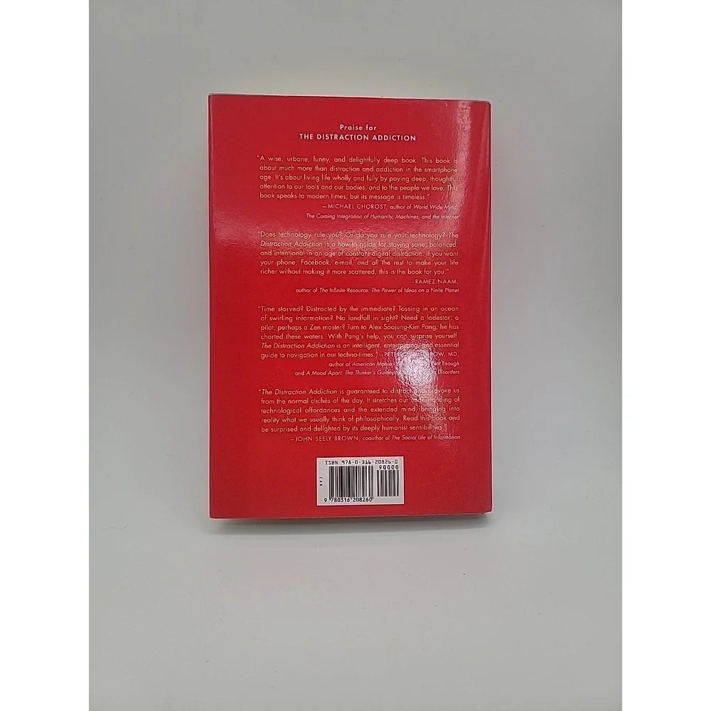 THE DISTRACTION ADDICTION: GETTING THE INFORMATION YOU By Alex Pang *Excellent*